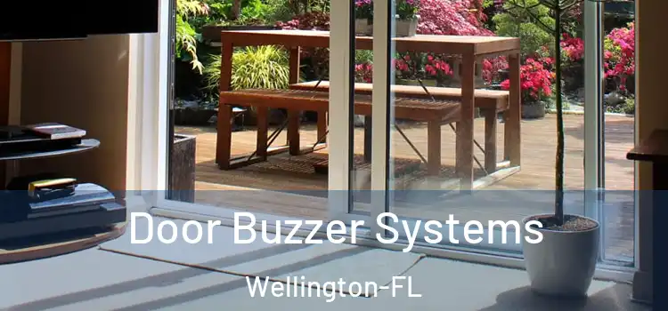  Door Buzzer Systems Wellington-FL